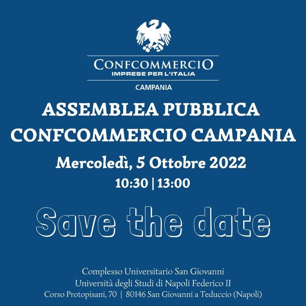 ASSEMBLEA PUBBLICA DI CONFCOMMERCIO CAMPANIA – #savethedate