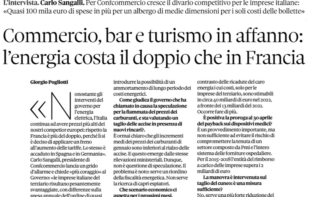 Intervista del Presidente di Confcommercio, Carlo Sangalli al Sole24ore: “Commercio, bar e turismo in affanno: l’energia costa il doppio che in Francia”