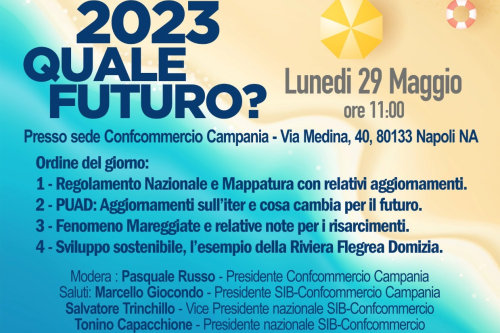 Assemblea Generale Sib-Confcommercio Campania  “2023: quale futuro per le aziende turistico-balneari?”
