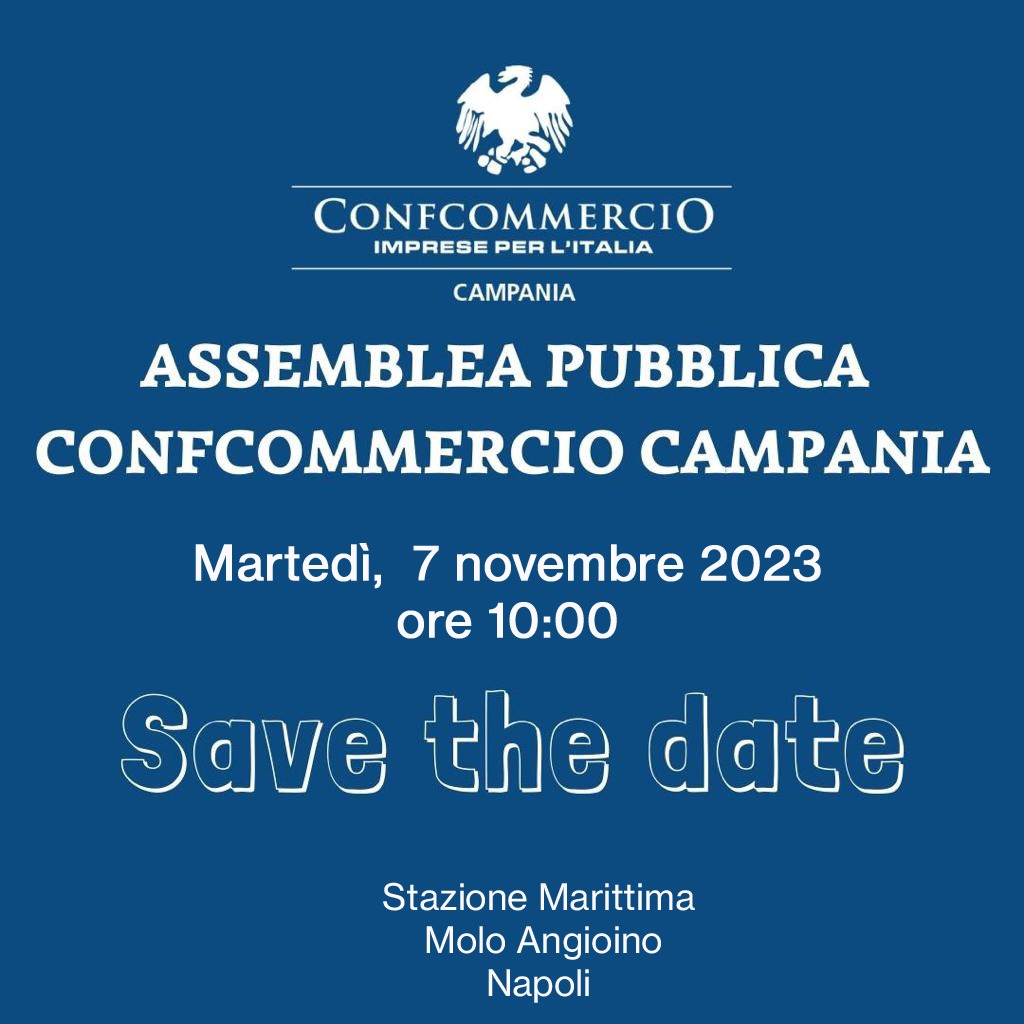ASSEMBLEA PUBBLICA DI CONFCOMMERCIO CAMPANIA
